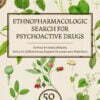 Ethnopharmacologic Search for Psychoactive Drugs Vol.1 2