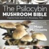 Psilocybin Mushroom Bible