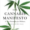 The Cannabis Manifesto